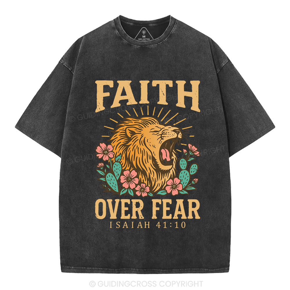 Faith Over Fear Flower Lion Christian Washed T-Shirt