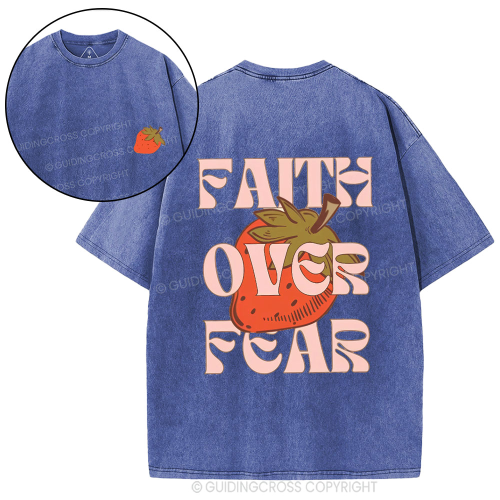 Faith Over Fear Fruit Christian Washed T-Shirt