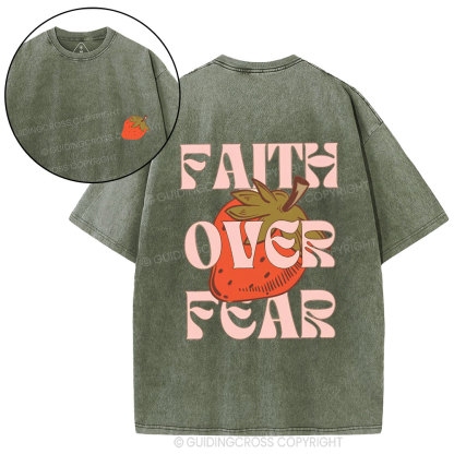 Faith Over Fear Fruit Christian Washed T-Shirt