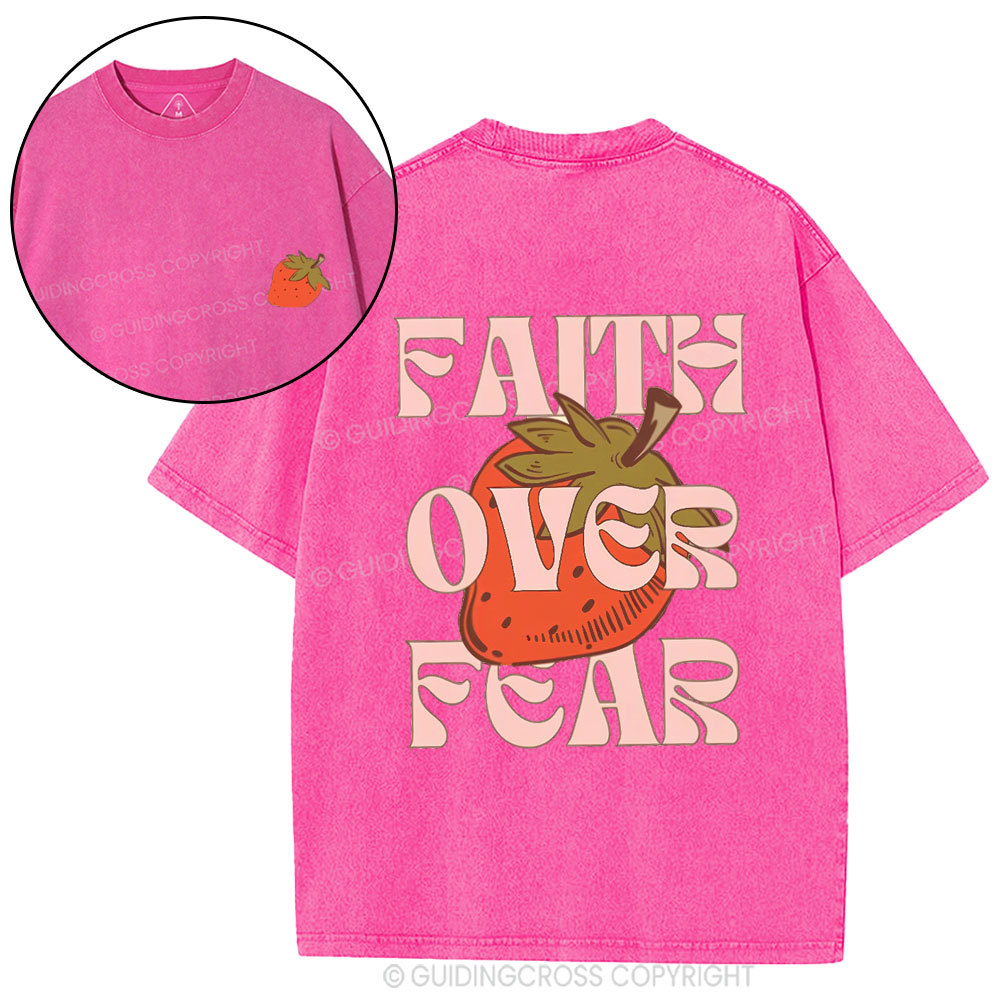 Faith Over Fear Fruit Christian Washed T-Shirt