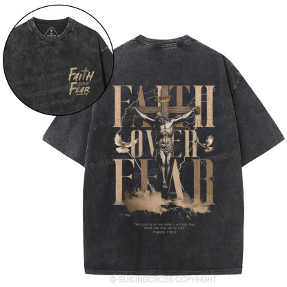 Faith Over Fear Jesus Christian Washed T-Shirt