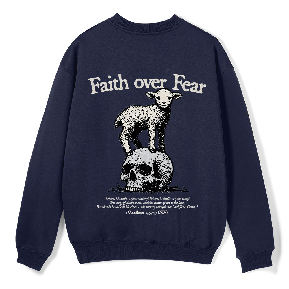 Faith Over Fear Lamb Christian Fleece Sweatshirt 