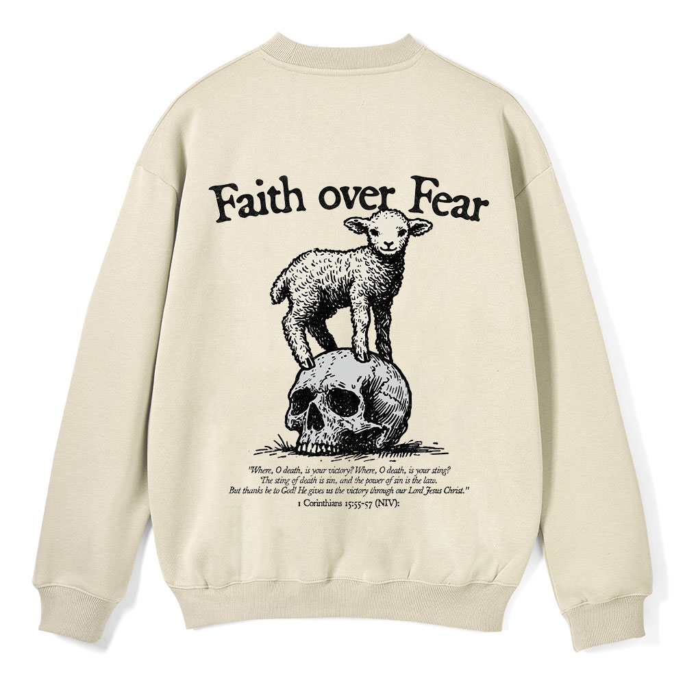 Faith Over Fear Lamb Christian Fleece Sweatshirt 
