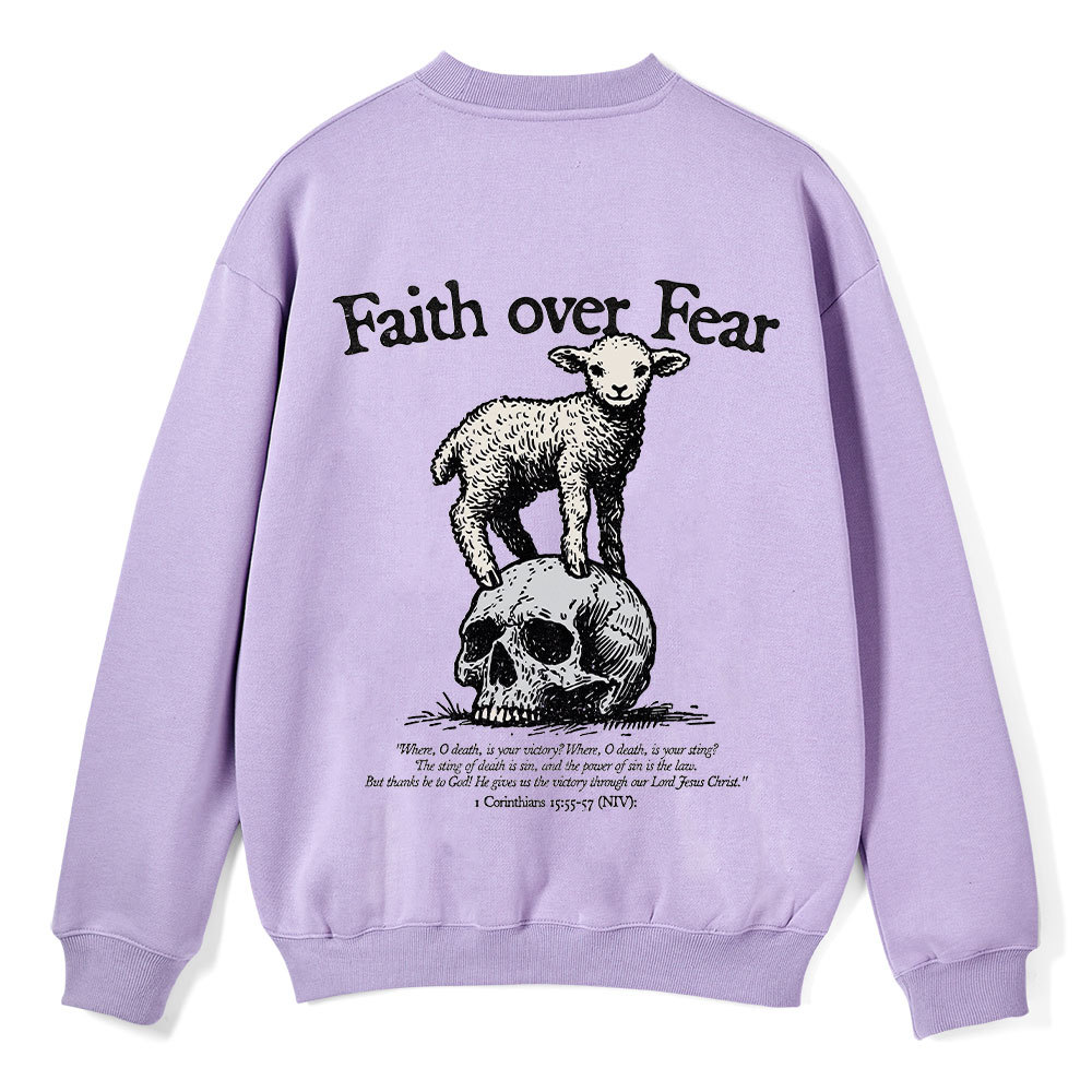 Faith Over Fear Lamb Christian Fleece Sweatshirt 