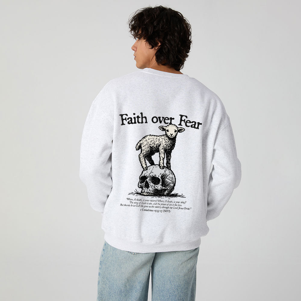 Faith Over Fear Lamb Christian Fleece Sweatshirt 