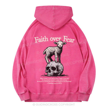Faith Over Fear Lamb Christian Washed Christian Washed Hoodie 