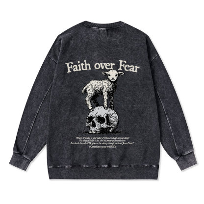 Faith Over Fear Lamb Christian Washed Sweatshirt