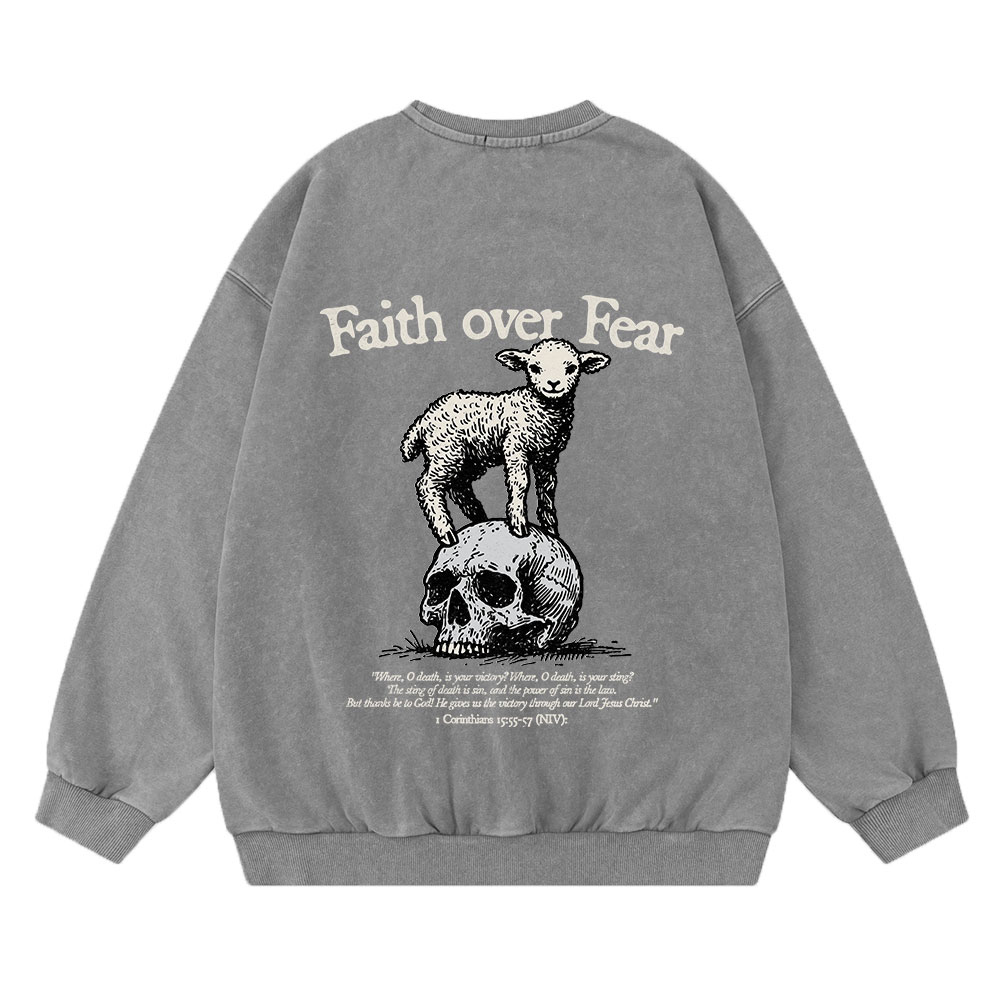 Faith Over Fear Lamb Christian Washed Sweatshirt