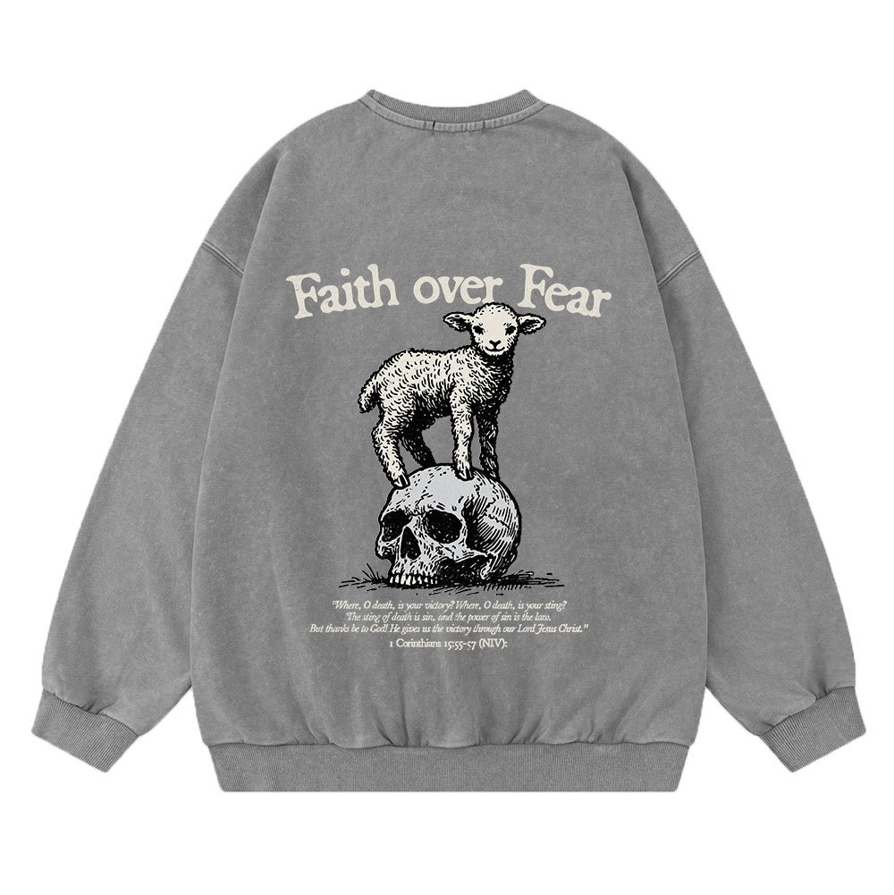 Faith Over Fear Lamb Christian Washed Sweatshirt