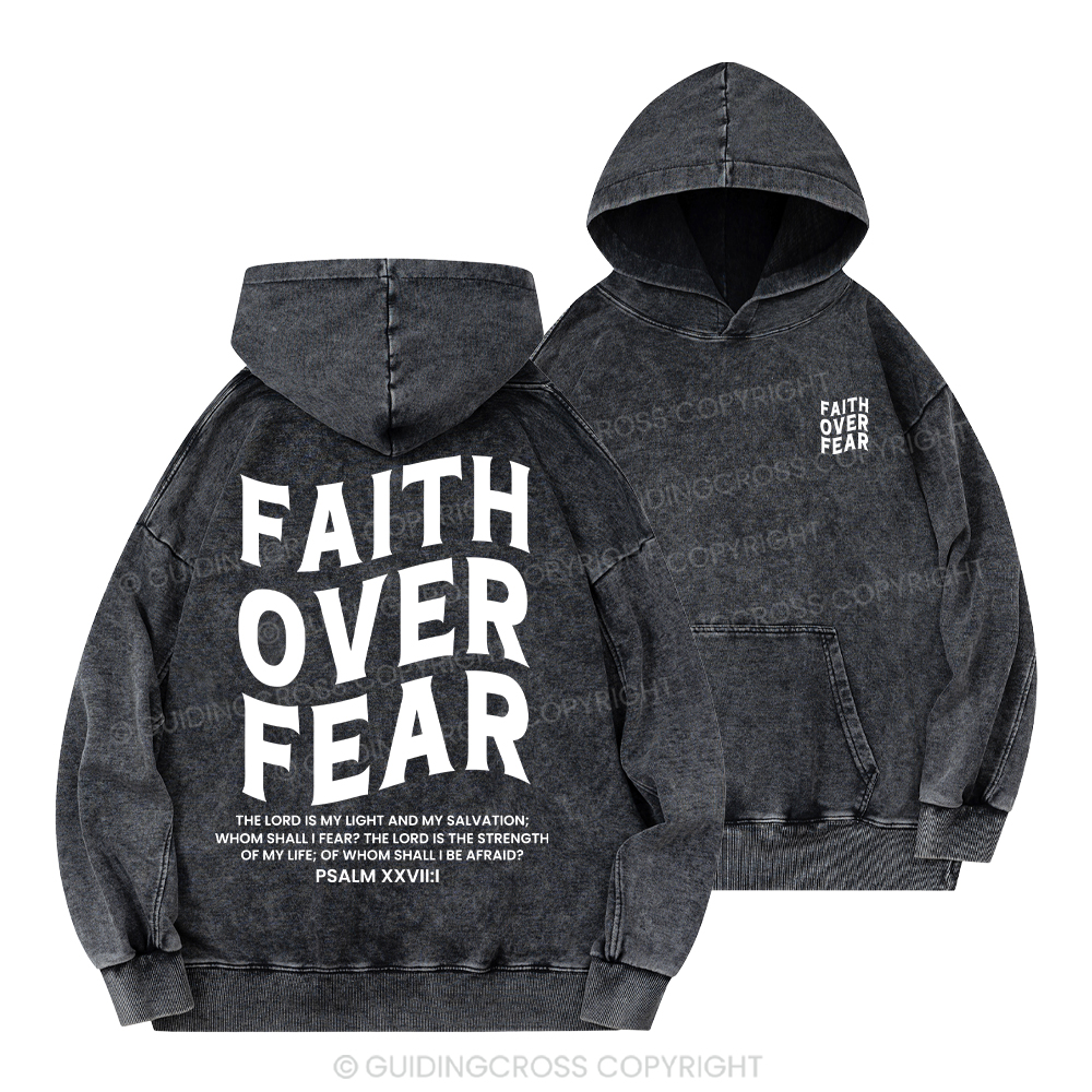 Faith Over Fear Unisex Christian Washed Hoodie