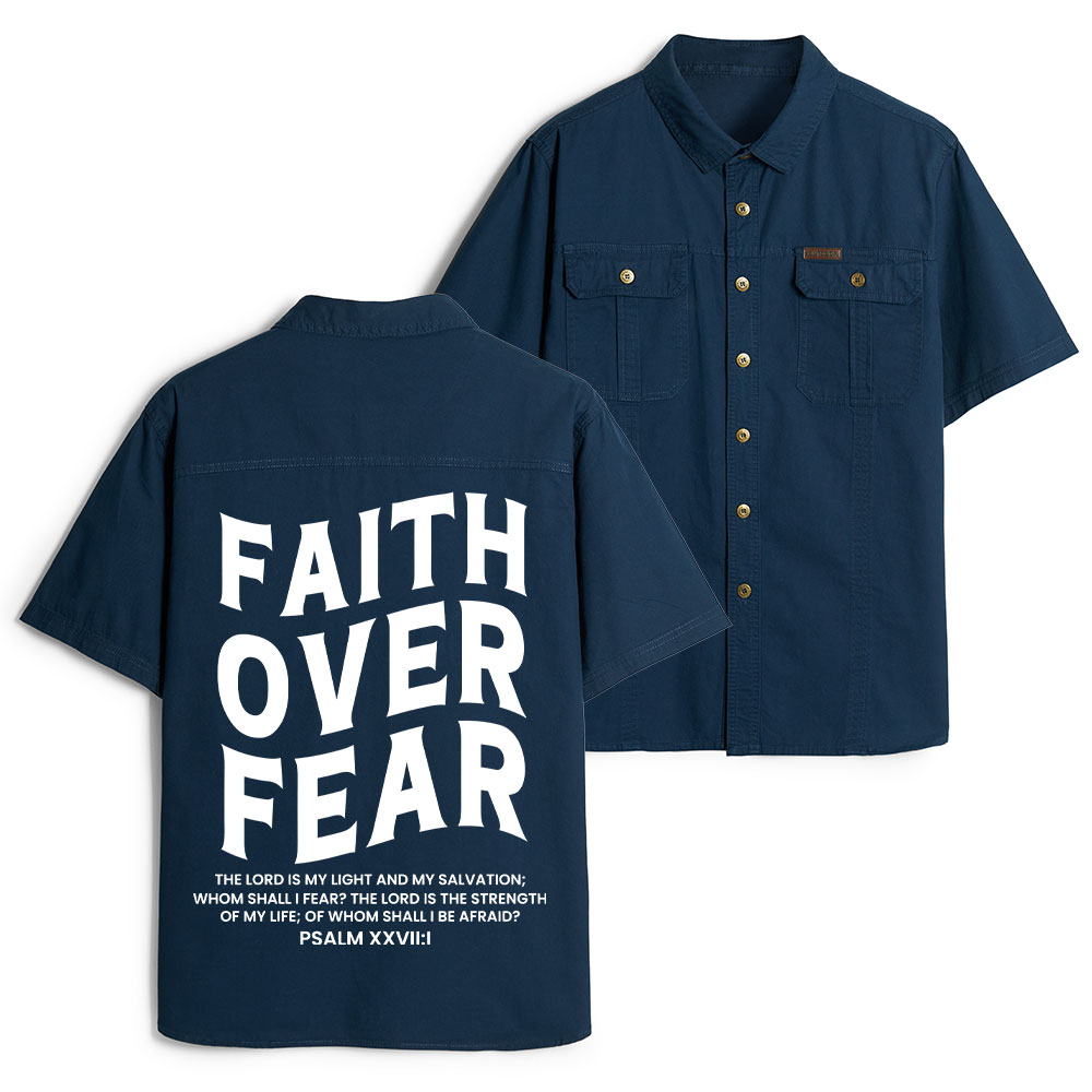 Faith Over Fear Unisex Christian Work Shirt