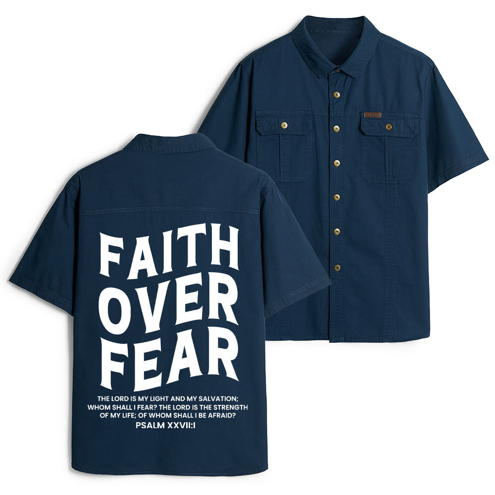 Faith Over Fear Unisex Christian Work Shirt