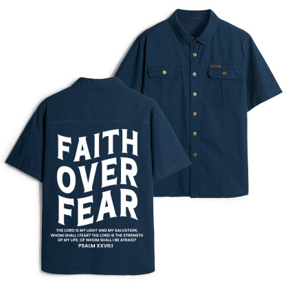 Faith Over Fear Unisex Christian Work Shirt