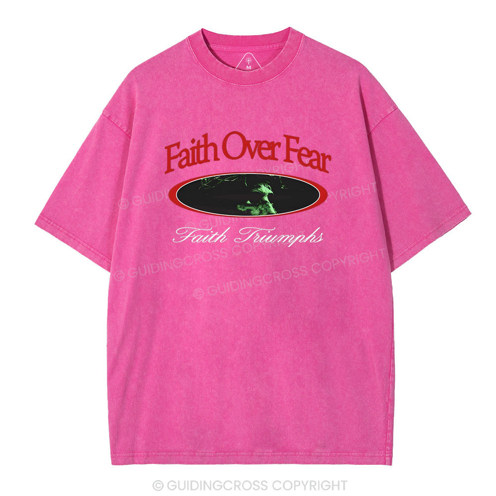 Faith Over Frear Christian Washed T-Shirt
