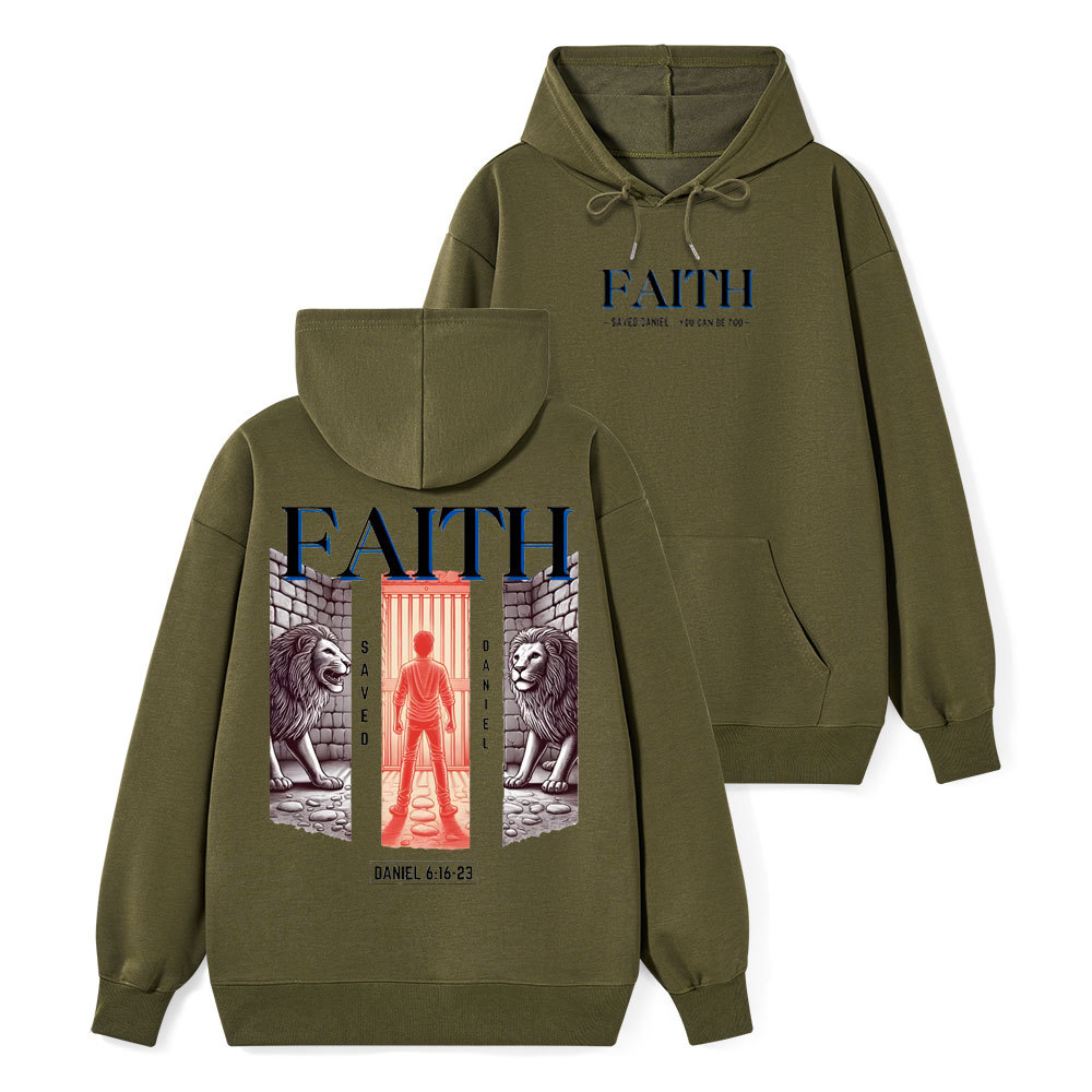 Faith Saved Daniel You Can Be Too Class Christian Hoodie