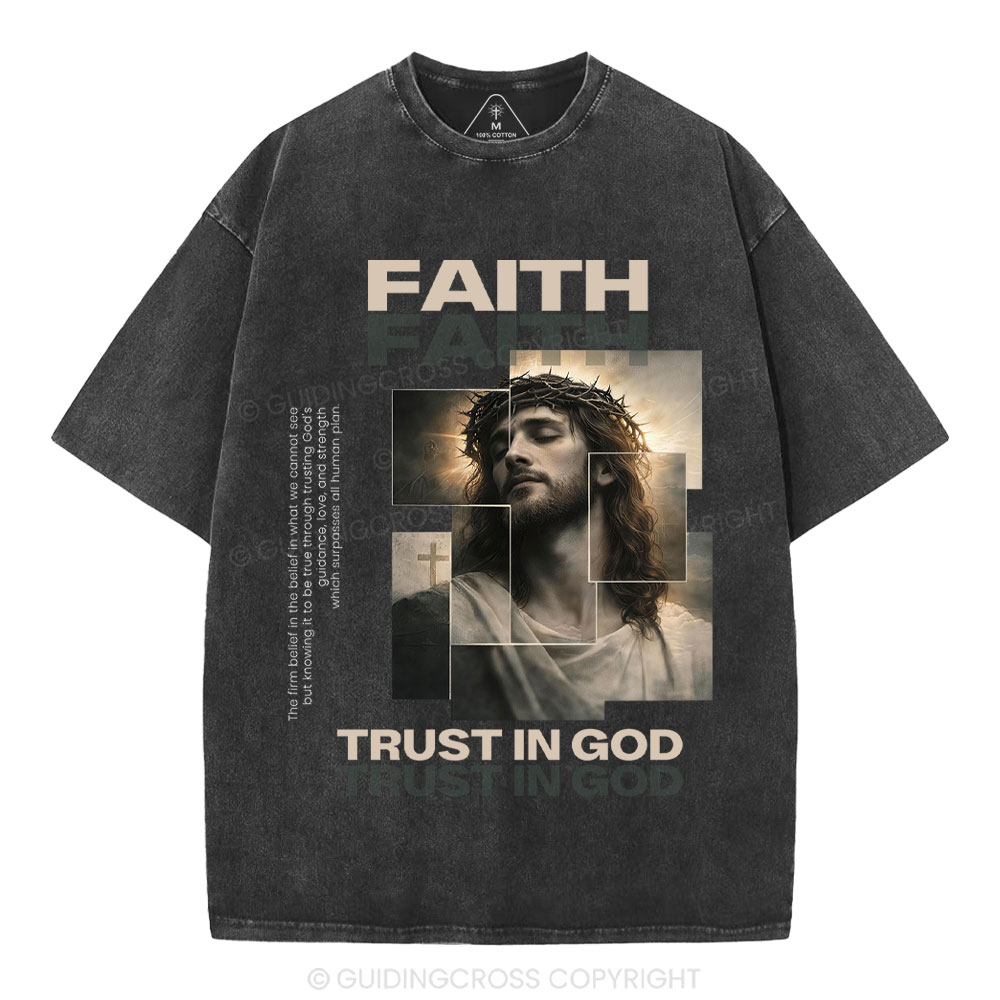 Faith Trust In God Christian Washed T-Shirt