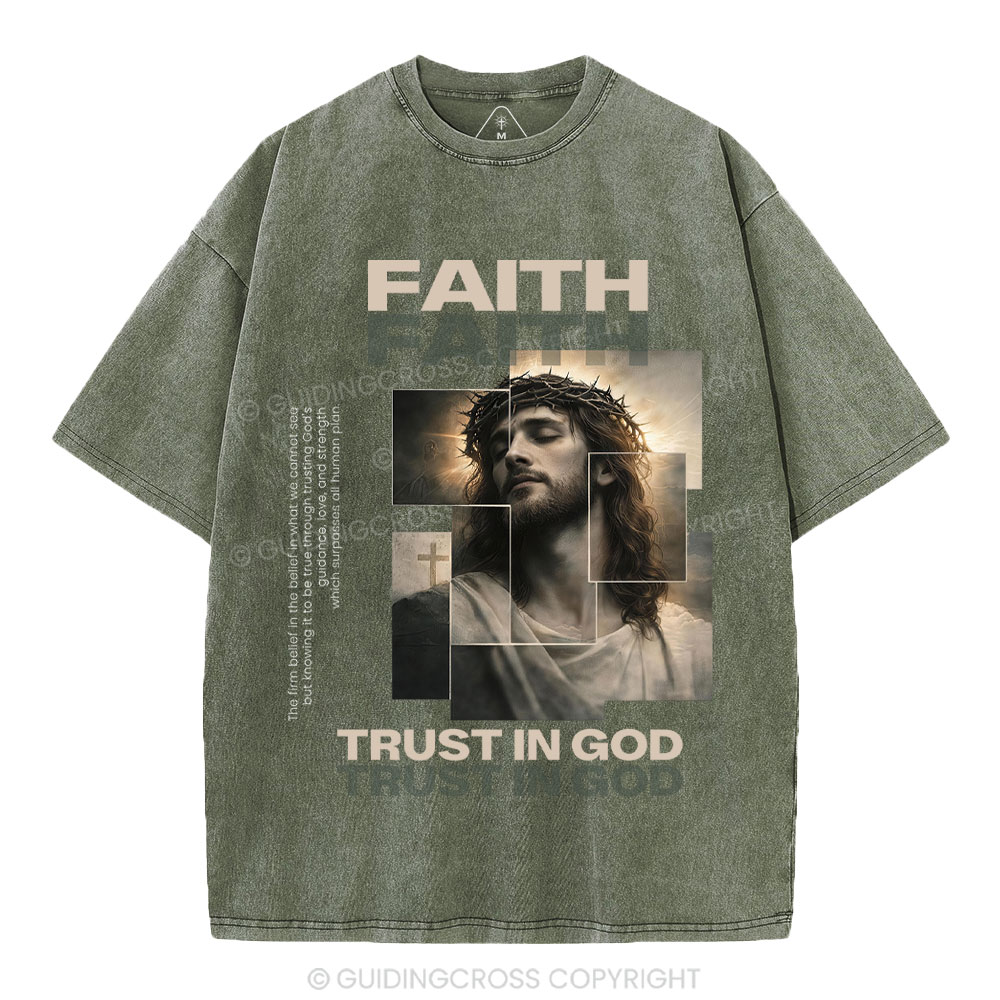 Faith Trust In God Christian Washed T-Shirt