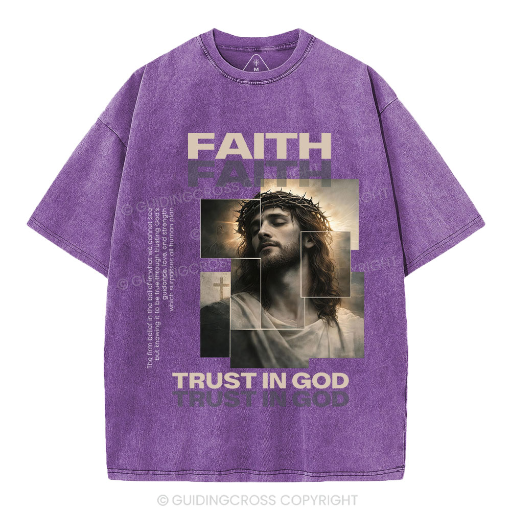 Faith Trust In God Christian Washed T-Shirt