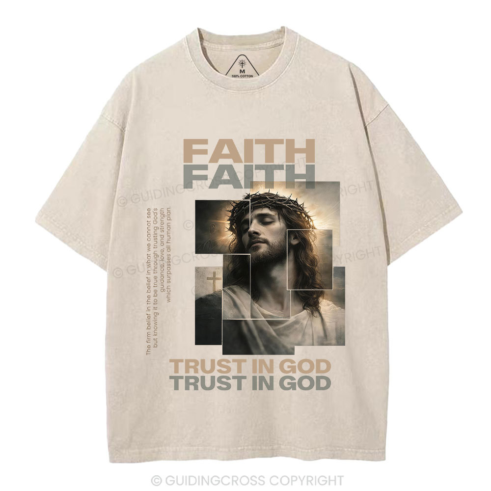 Faith Trust In God Christian Washed T-Shirt