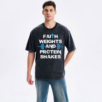 Faith Weights & Protein Shakes Christian Washed T-Shirt