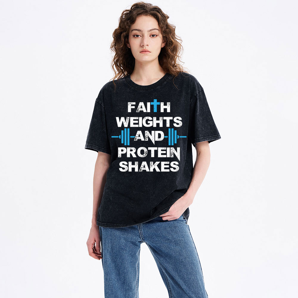 Faith Weights & Protein Shakes Christian Washed T-Shirt
