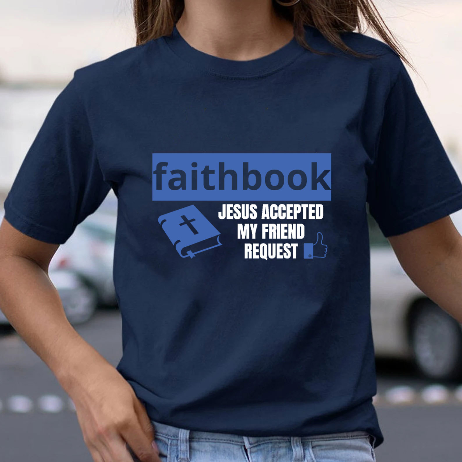 Faithbook Jesus Accepted My Friend Request Christian T-Shirt