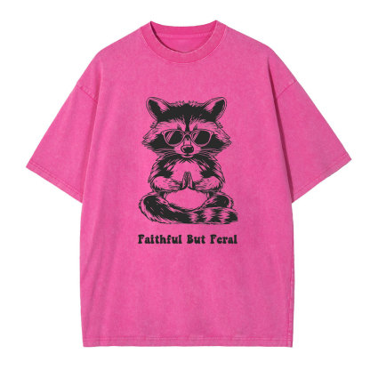 Faithful But Feral Christian Washed T-Shirt