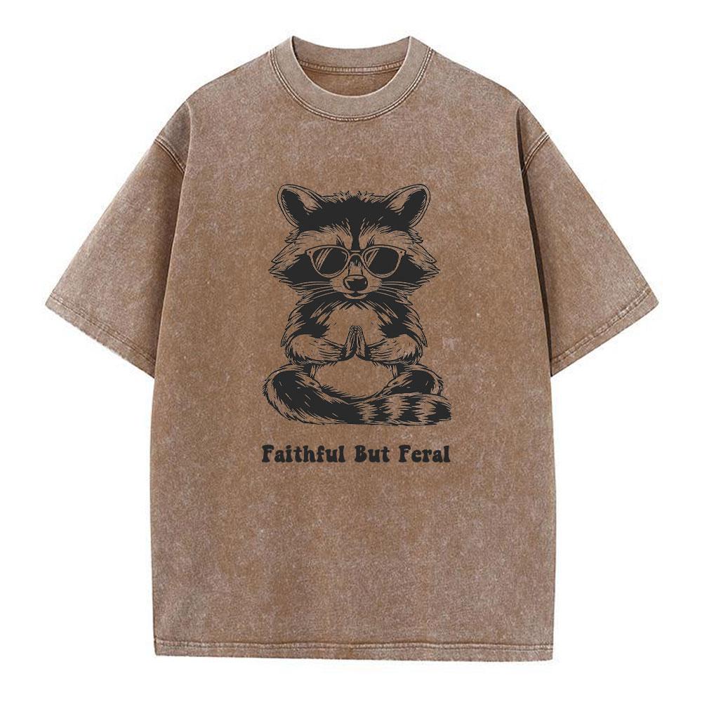 Faithful But Feral Christian Washed T-Shirt