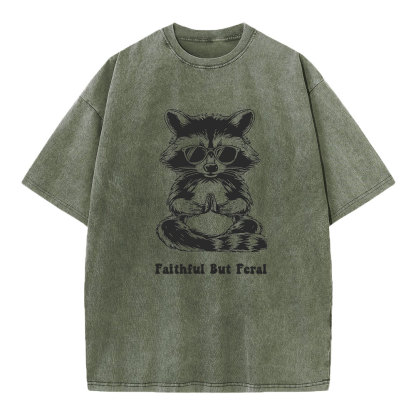 Faithful But Feral Christian Washed T-Shirt