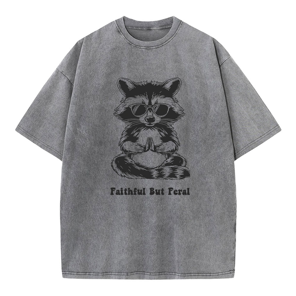 Faithful But Feral Christian Washed T-Shirt