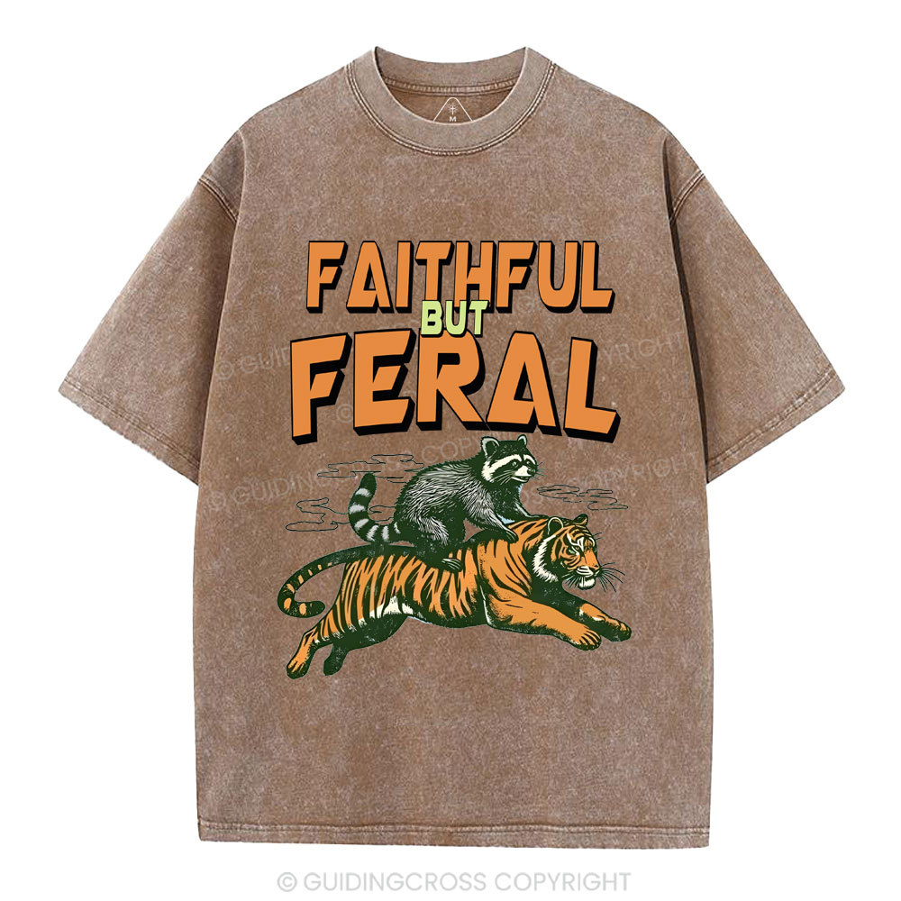 Faithful But Feral Christian Washed T-Shirt