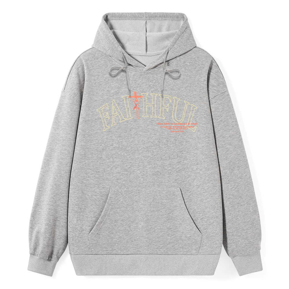 Faithful Classic Christian Hoodie