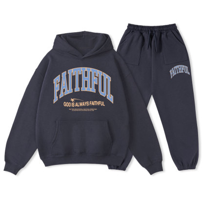 God Is Always Faithful Christian Fleece Hoodie Set