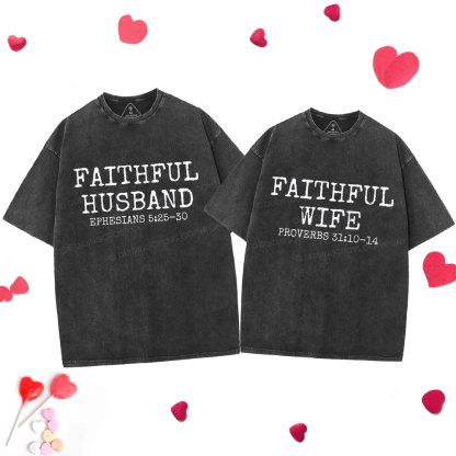 Faithful Husban Wife Christian Couple Washed T-Shirt