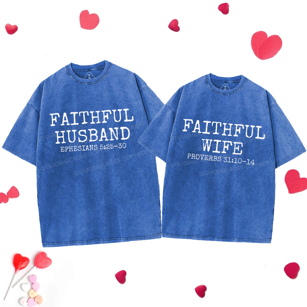 Faithful Husban Wife Christian Couple Washed T-Shirt