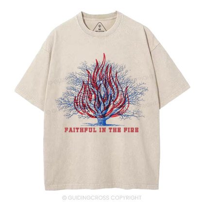 Faithful In The Fire Christian Washed T-Shirt
