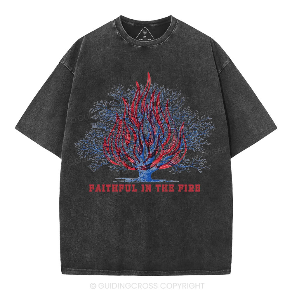 Faithful In The Fire Christian Washed T-Shirt