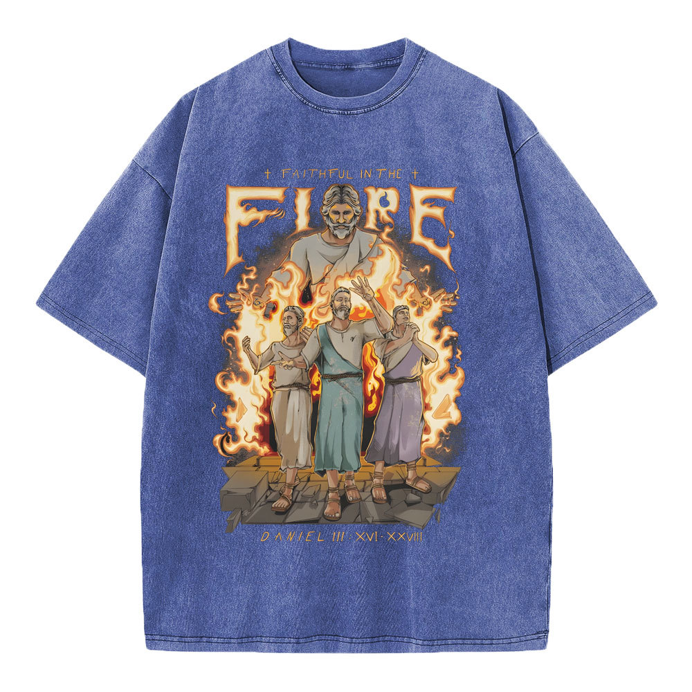Faithful In The Fire Christian Washed T-Shirt