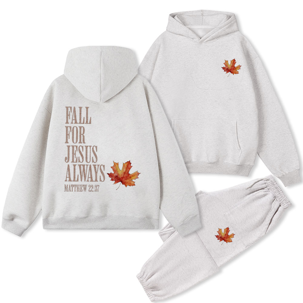 Fall For Jesus Always Christian Fleece Hoodie Set