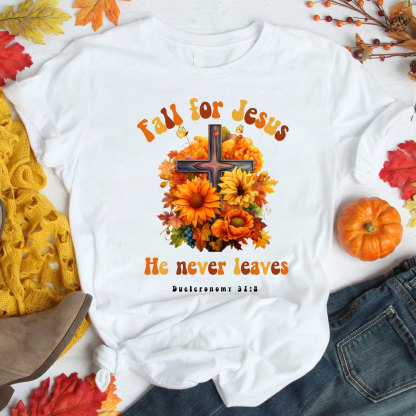 Fall For Jesus Christian T-Shirt