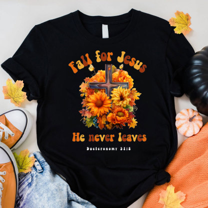 Fall For Jesus Christian T-Shirt