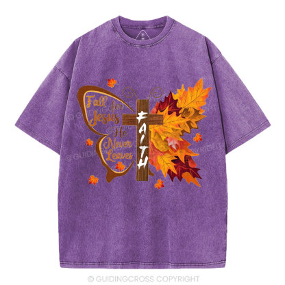 Fall For Jesus He Never Leaves Christian Washesd T-Shirt