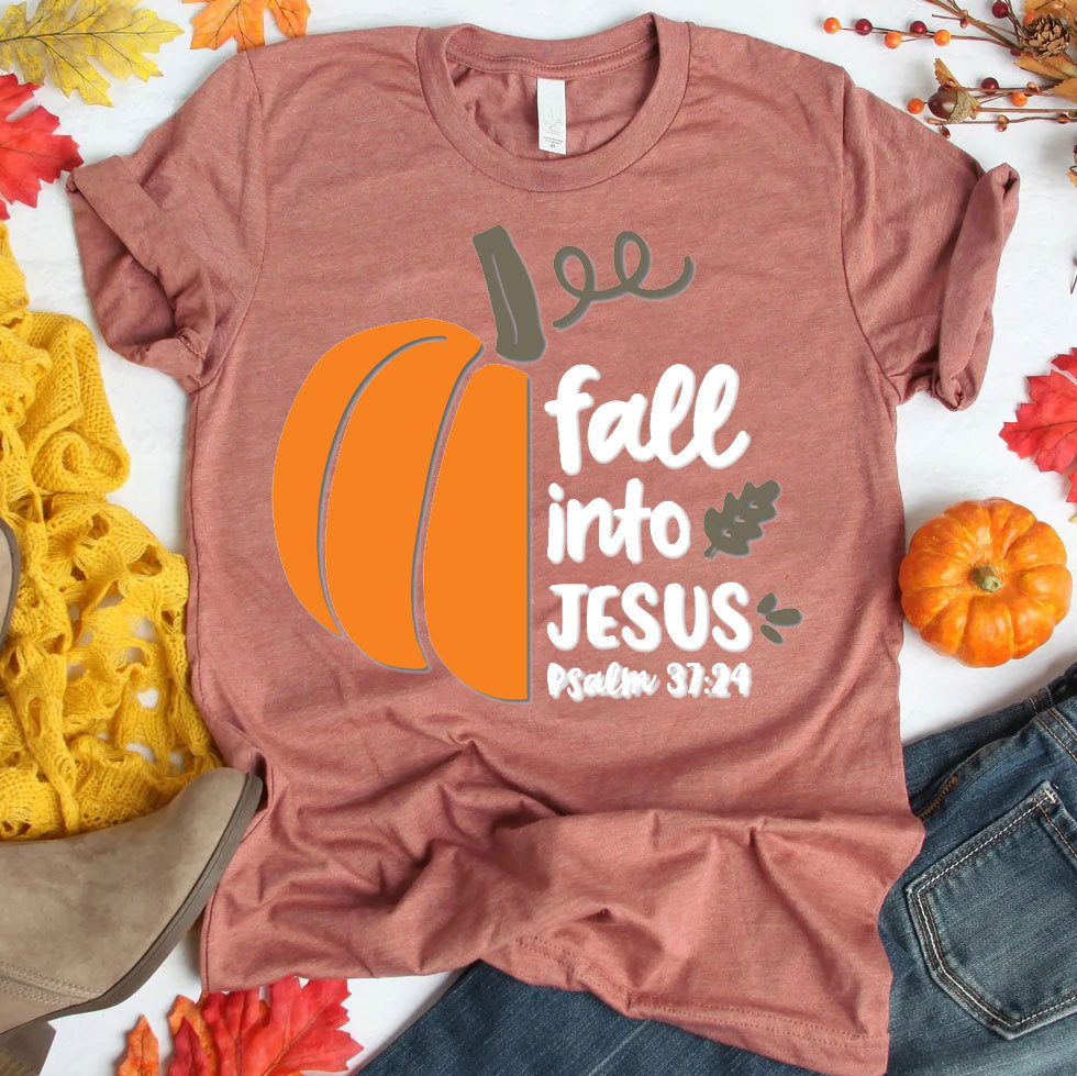 Fall Into Jesus Psalm 37：24 Christian T-Shirt