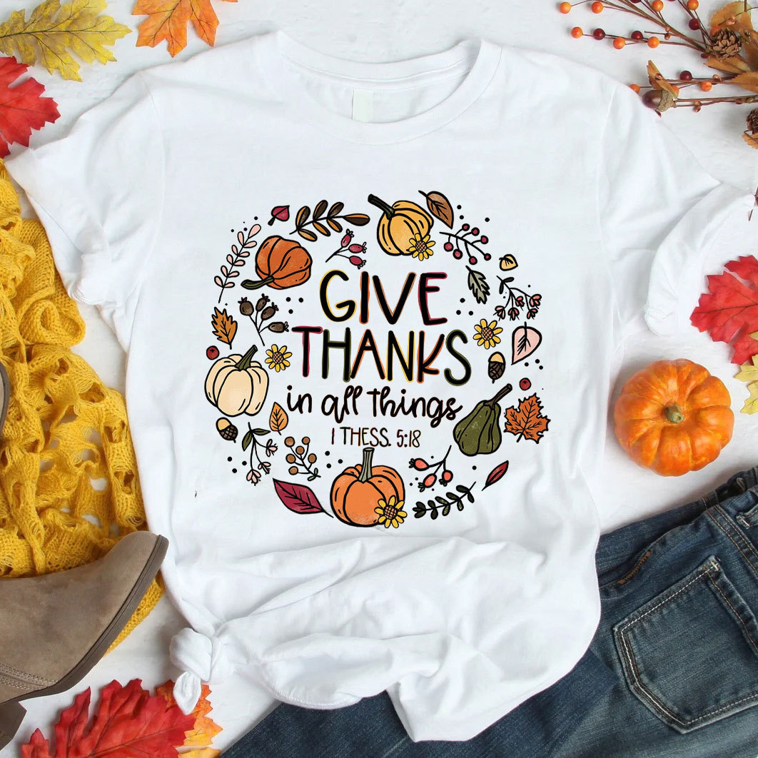 Give Thanks T-Shirt
