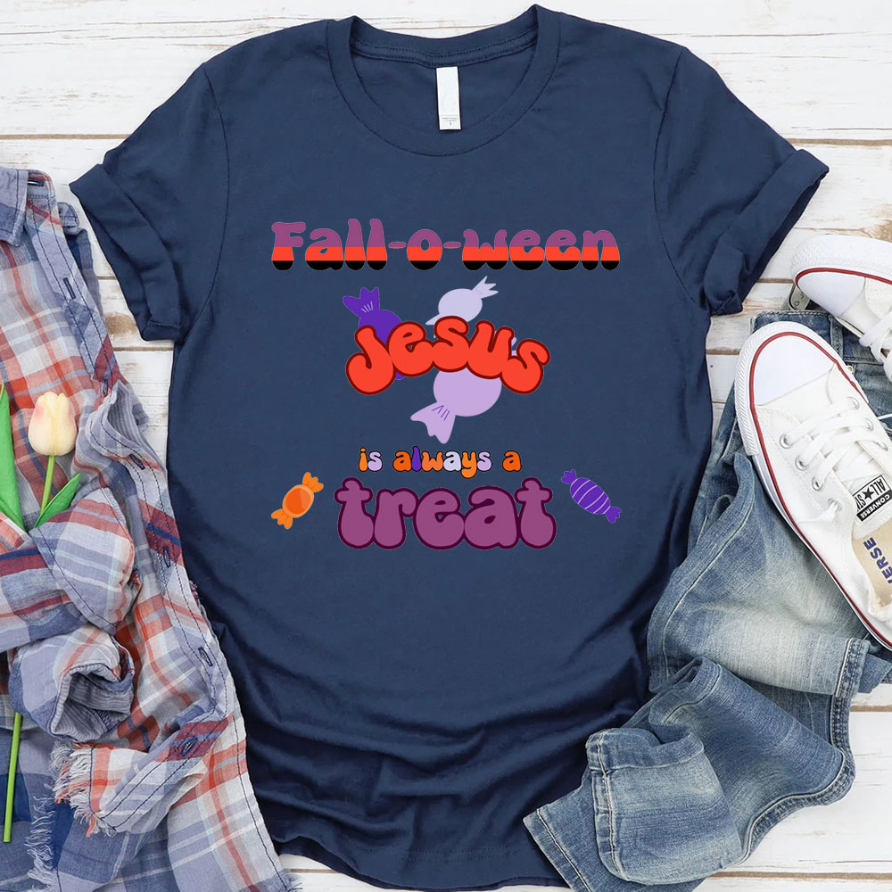 Falloween Jesus Is Always A Treat Christian T-Shirt