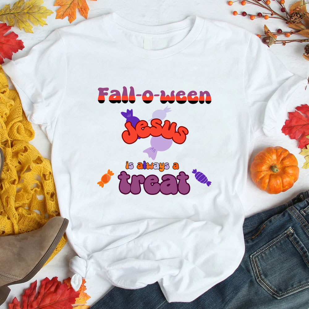Falloween Jesus Is Always A Treat Christian T-Shirt
