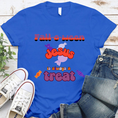 Falloween Jesus Is Always A Treat Christian T-Shirt