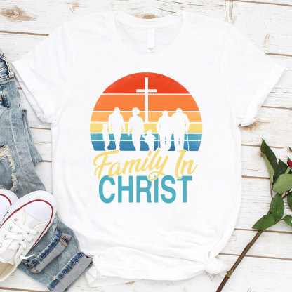 Family In Christ Christian T-Shirt