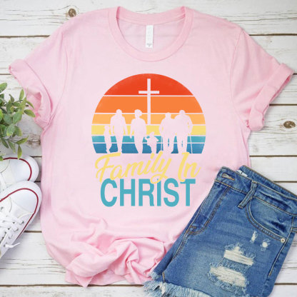 Family In Christ Christian T-Shirt