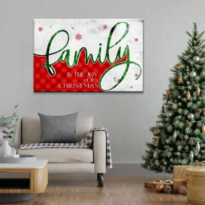 Family Is The Joy Of Christmas Canvas Wall Art